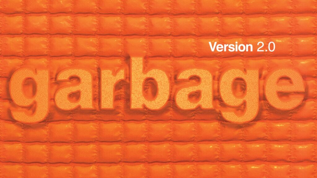 Garbage: Version 2.0 Album Review