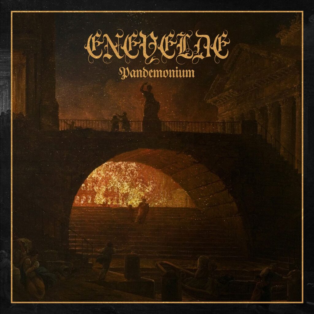 Enevelde – Pandemonium