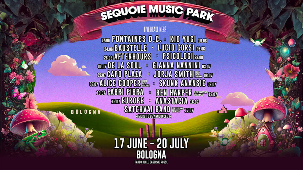 Sequoie Music Park returns: from 17 June to 20 July 2025 at the Park of the Rosse Barracks of Bologna – Rockon.it