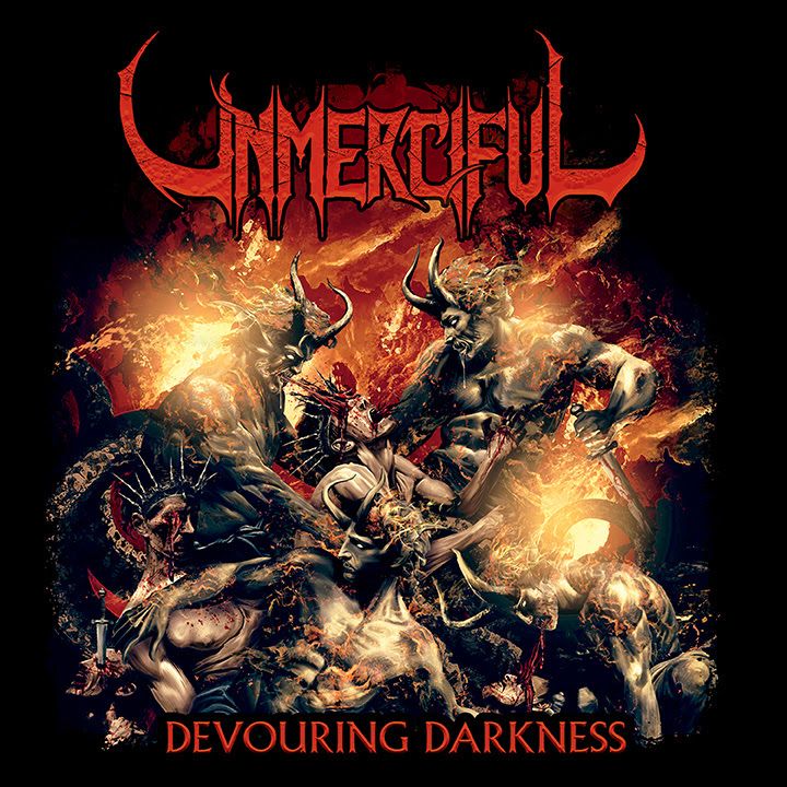 Unmerciful – Darkness devouring
