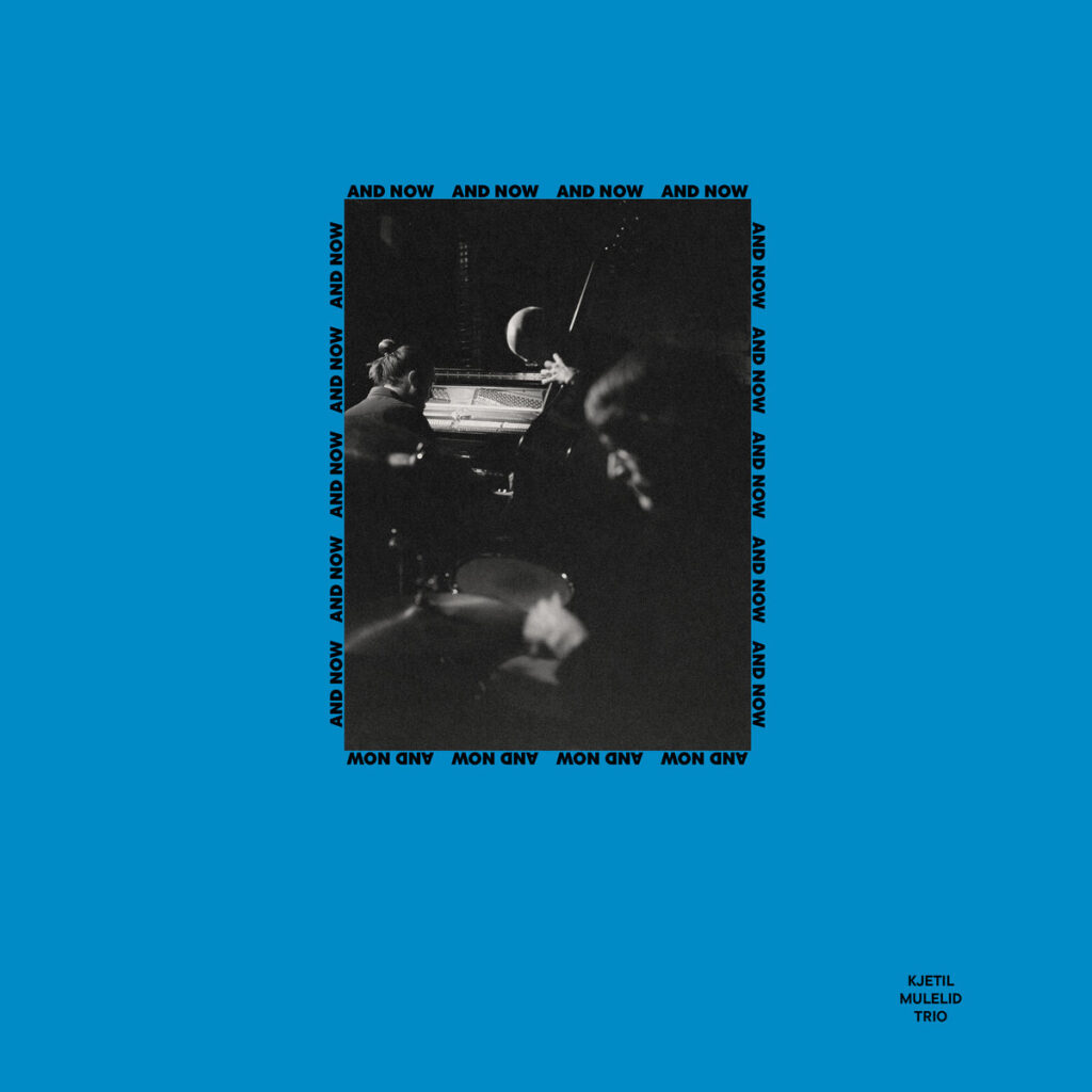 Kjetil Mulelid Trio – and Now: Jarrett's heir renews the training :: Ondarock's reviews