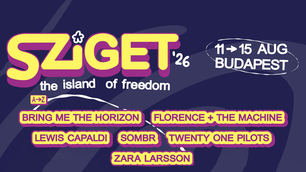 The Sziget Festival 2026 announces new names: Bring Me The Horizon, Zara Larsson, Wolf Alice, Parcels and many others – Rockon.it
