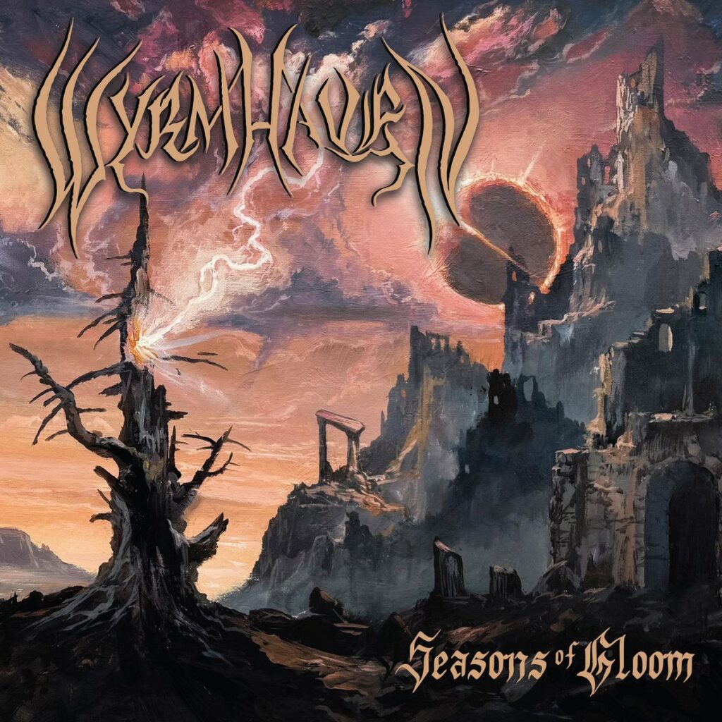 WYRMHAVEN – Seasons of Gloom