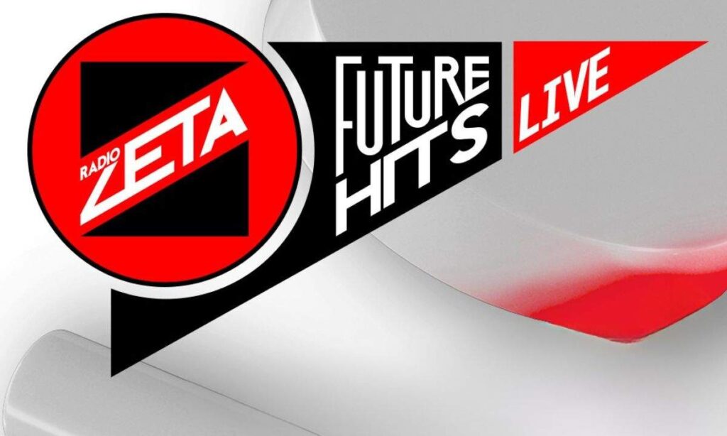 Radio Zeta Future Hits Live 2026: cast and tickets