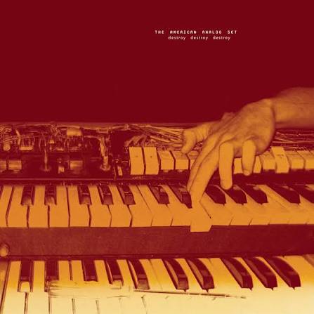 American Analog Set – Destroy Destroy Destroy: A quiet force :: OndaRock's Reviews
