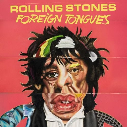 Rolling Stones – Foreign Tongues: The Fourth Youth :: OndaRock Reviews