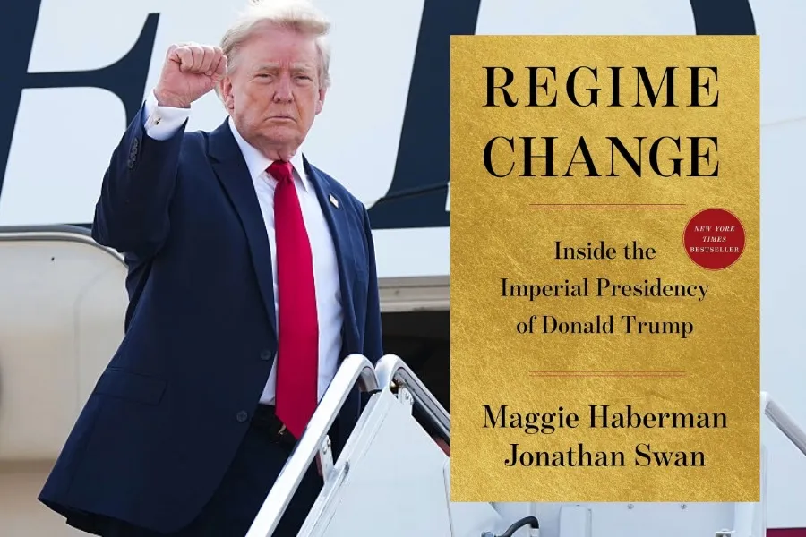 Read Maggie Haberman ‘Regime Change’ Book on Donald Trump Presidency