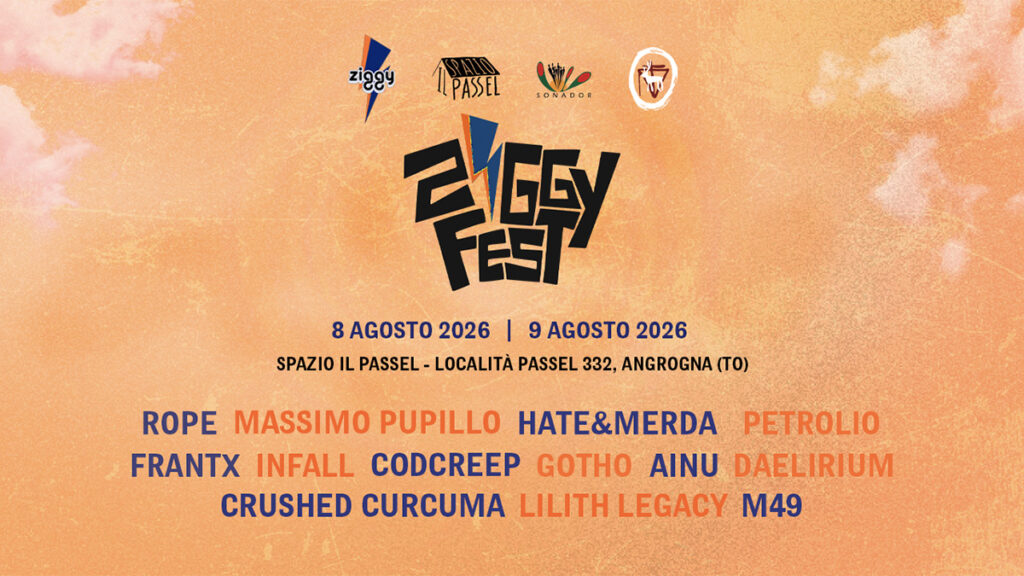 Ziggy Fest is born: the new festival dedicated to underground and independent cultures in Angrogna – Rockon.it